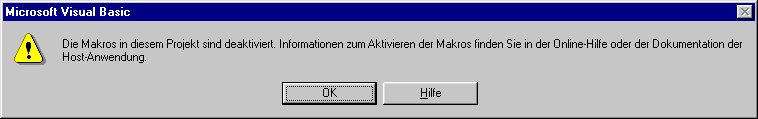 Bildschirmfoto 'Makros sind deaktiviert'